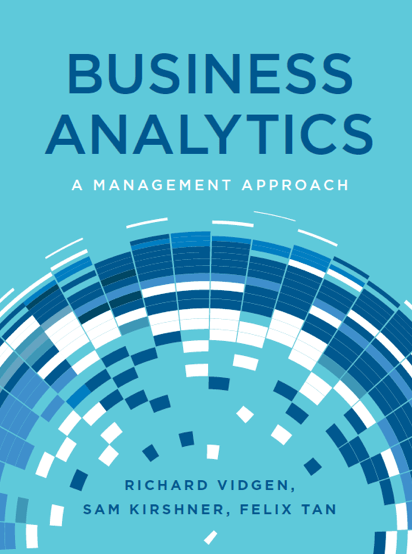 Business analytics: a management approach